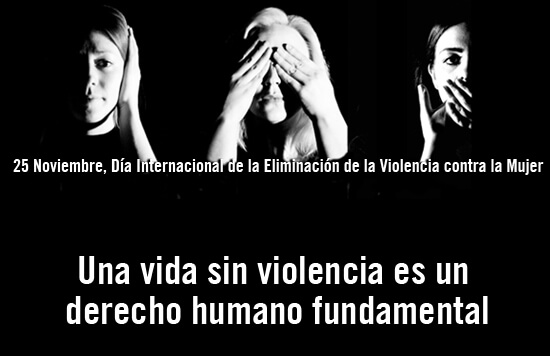 Una vida sin violencia es un derecho humano fundamental