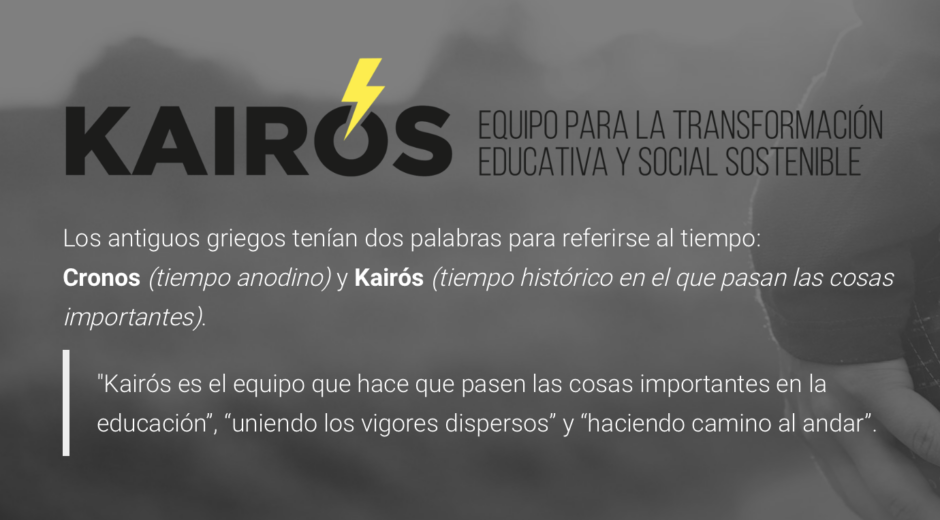 KAIRÓS, equipo para la transformación educativa y social sostenible